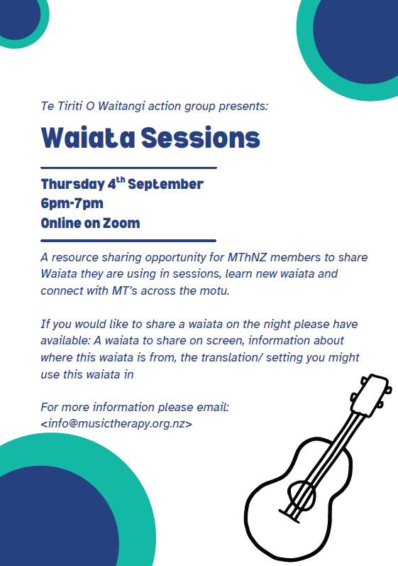 A poster for Music Therapy New Zealand's Te Tiriti O Waitangi Action Group TTOW Action Group Waiata Session 4 September 2025 at 6pm
